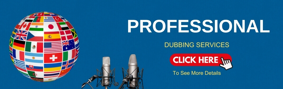 PROFESSIONAL DUBBING SERVICES